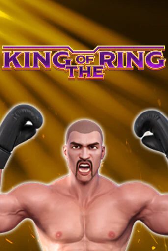 Бесплатная версия игры King Of The Ring | Champion Slots KZ 