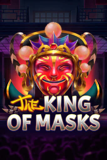 Бесплатная версия игры The King of Masks | Champion Slots KZ 