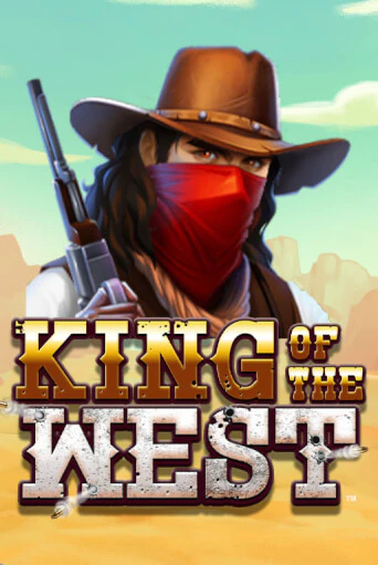 Бесплатная версия игры King of the West  | Champion Slots KZ 