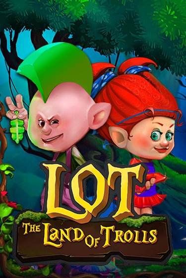 Бесплатная версия игры LOT Land Of Trolls | Champion Slots KZ 