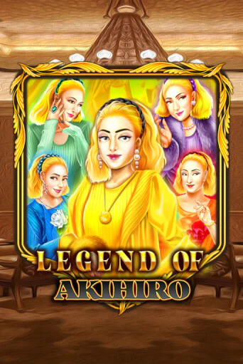 Бесплатная версия игры Legend Of Akihiro | Champion Slots KZ 