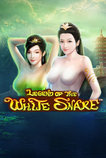 Бесплатная версия игры The Legend of the White Snake | Champion Slots KZ 