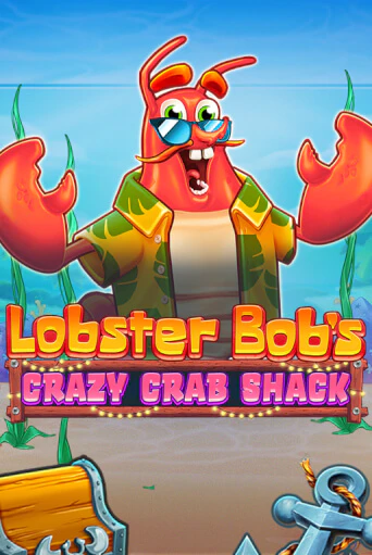 Бесплатная версия игры Lobster Bob's Crazy Crab Shack | Champion Slots KZ 