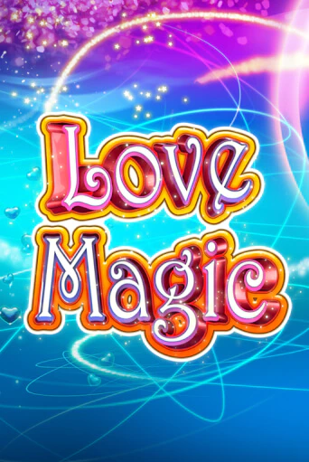 Бесплатная версия игры Love Magic | Champion Slots KZ 