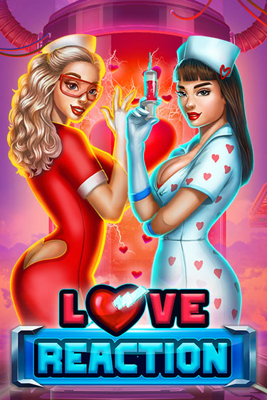 Бесплатная версия игры Love Reaction | Champion Slots KZ 