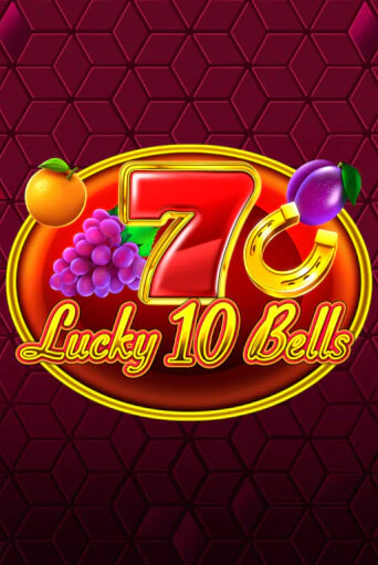 Бесплатная версия игры Lucky 10 Bells | Champion Slots KZ 