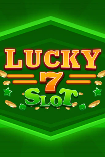 Бесплатная версия игры Lucky 7 Slot | Champion Slots KZ 