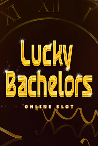 Бесплатная версия игры Lucky Bachelors | Champion Slots KZ 