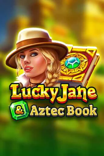 Бесплатная версия игры Lucky Jane & Aztec Book | Champion Slots KZ 