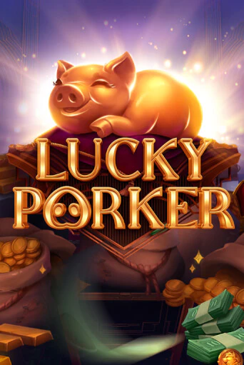 Бесплатная версия игры Lucky Porker | Champion Slots KZ 