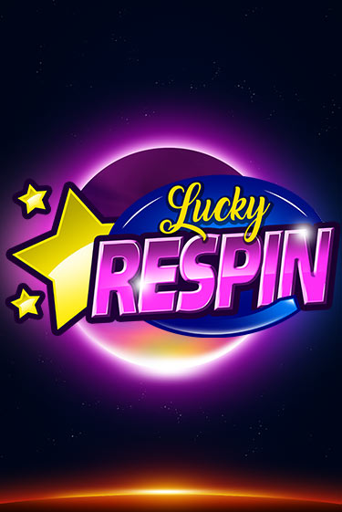 Бесплатная версия игры Lucky Respin | Champion Slots KZ 