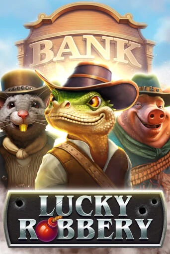 Бесплатная версия игры Lucky Robbery | Champion Slots KZ 