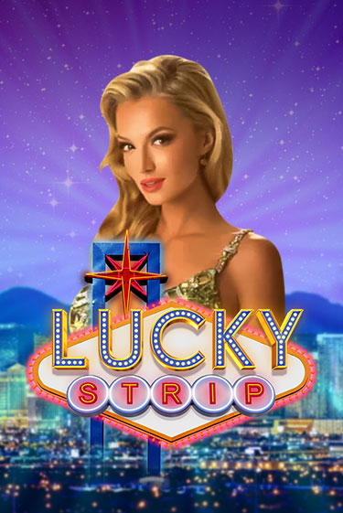 Бесплатная версия игры Lucky Strip | Champion Slots KZ 