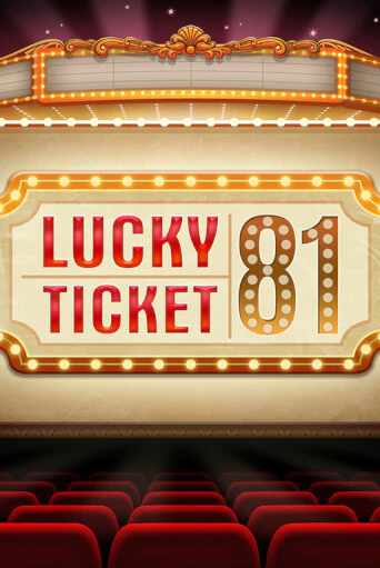 Бесплатная версия игры Lucky Ticket 81 | Champion Slots KZ 