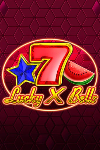 Бесплатная версия игры Lucky X Bells | Champion Slots KZ 