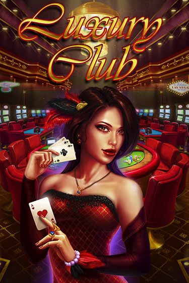 Бесплатная версия игры Luxury Club | Champion Slots KZ 