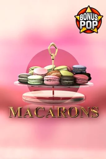 Бесплатная версия игры Macarons | Champion Slots KZ 