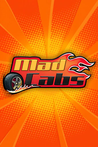 Бесплатная версия игры Mad Cabs | Champion Slots KZ 