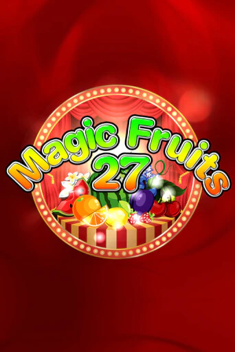 Бесплатная версия игры Magic Fruits 27 | Champion Slots KZ 