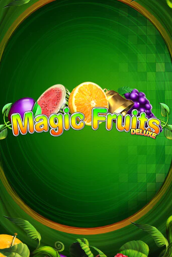 Бесплатная версия игры Magic Fruits Deluxe | Champion Slots KZ 