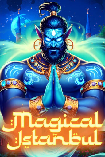 Бесплатная версия игры Magical Istanbul | Champion Slots KZ 