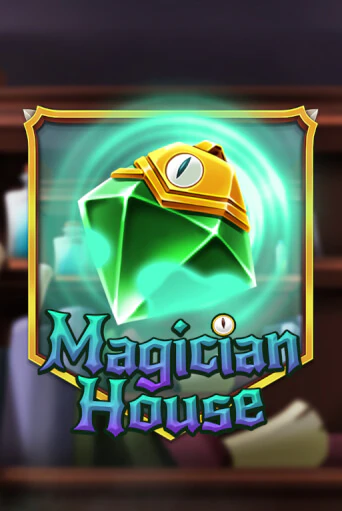 Бесплатная версия игры Magician House | Champion Slots KZ 