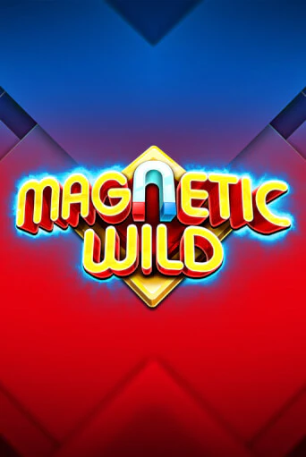 Бесплатная версия игры Magnetic Wild | Champion Slots KZ 