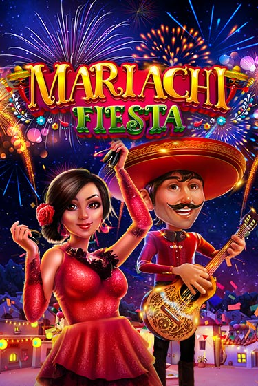 Бесплатная версия игры Mariachi Fiesta | Champion Slots KZ 