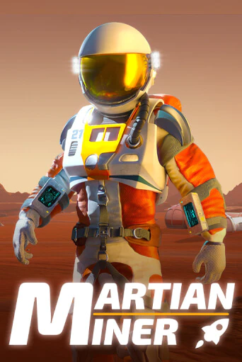 Бесплатная версия игры Martian Miner Infinity Reels | Champion Slots KZ 