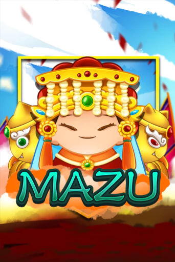 Бесплатная версия игры Mazu | Champion Slots KZ 