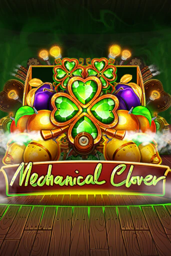 Бесплатная версия игры Mechanical Clover | Champion Slots KZ 