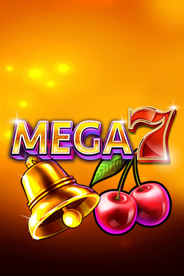 Бесплатная версия игры Mega 7 | Champion Slots KZ 