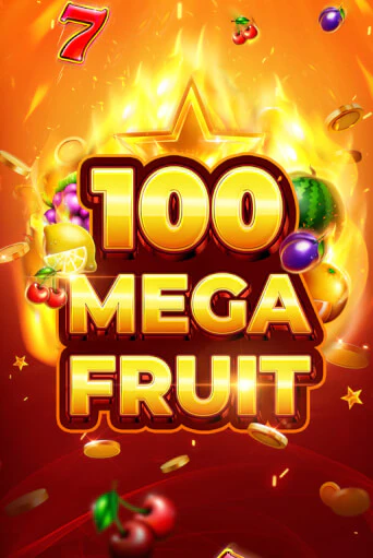 Бесплатная версия игры Mega Fruit 100 | Champion Slots KZ 