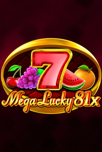 Бесплатная версия игры Mega Lucky 81x | Champion Slots KZ 