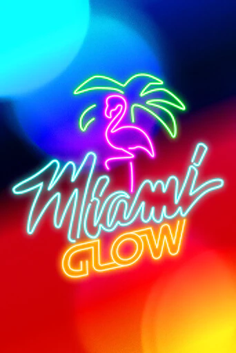 Бесплатная версия игры Miami Glow | Champion Slots KZ 