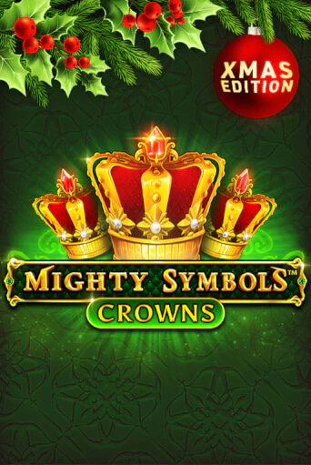 Бесплатная версия игры Mighty Symbols Crowns Xmas | Champion Slots KZ 