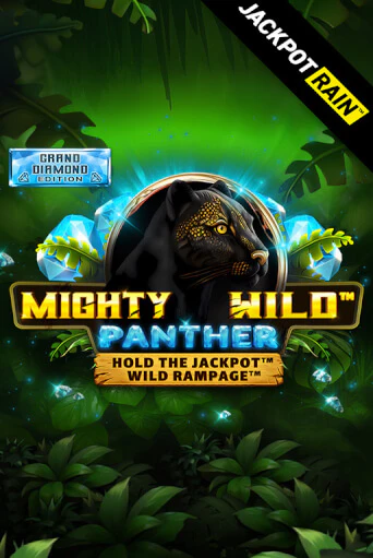 Бесплатная версия игры Mighty Wild: Panther Grand Diamond Edition JackpotRain | Champion Slots KZ 