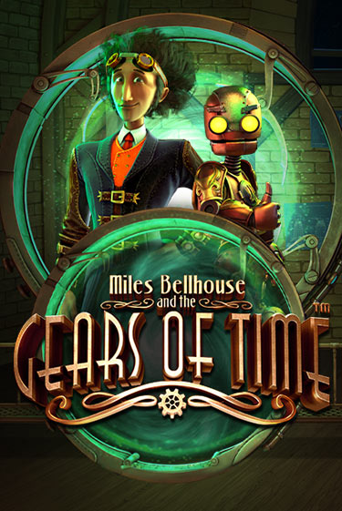 Бесплатная версия игры Miles Bellhouse and the Gears of Time | Champion Slots KZ 