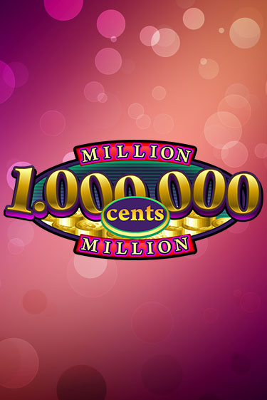 Бесплатная версия игры Million Cents | Champion Slots KZ 