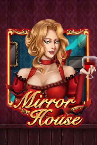 Бесплатная версия игры Mirror House | Champion Slots KZ 