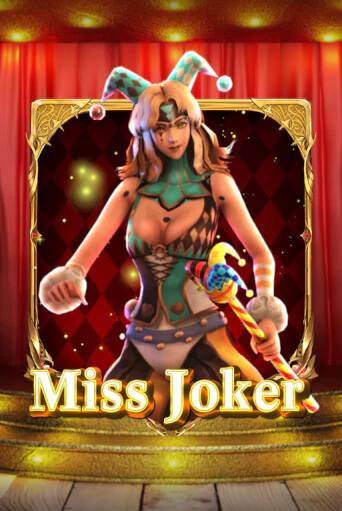 Бесплатная версия игры Miss Joker | Champion Slots KZ 