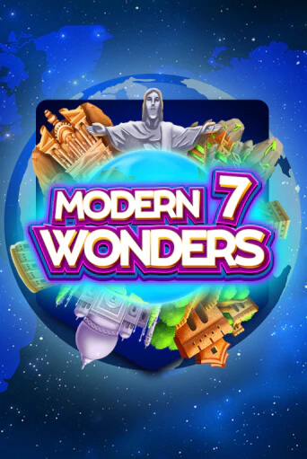 Бесплатная версия игры Modern 7 Wonders | Champion Slots KZ 