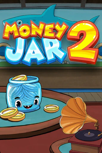 Бесплатная версия игры Money Jar 2 | Champion Slots KZ 