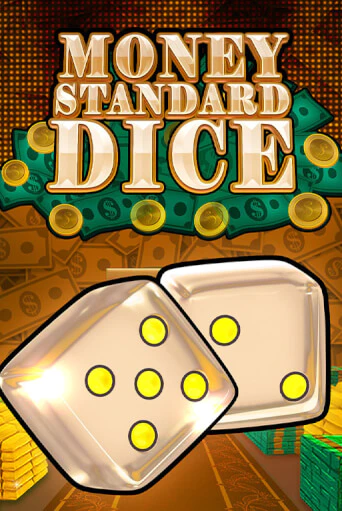 Бесплатная версия игры Money Standard Dice | Champion Slots KZ 