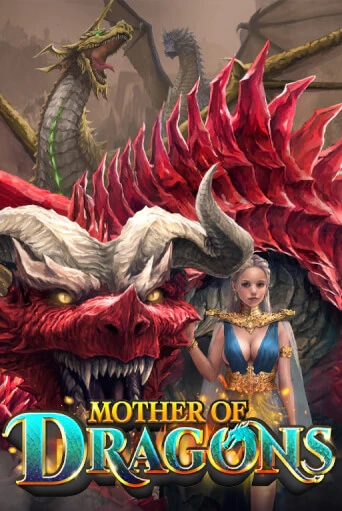 Бесплатная версия игры Mother of Dragons | Champion Slots KZ 