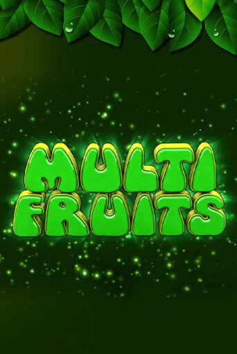 Бесплатная версия игры Multi Fruits | Champion Slots KZ 