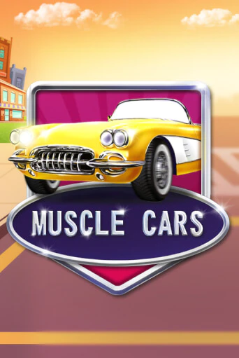 Бесплатная версия игры Muscle Cars | Champion Slots KZ 