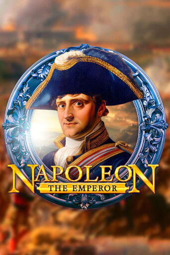 Бесплатная версия игры Napoleon The Emperor | Champion Slots KZ 