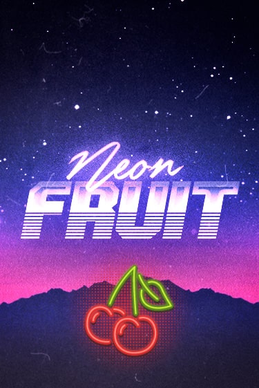 Бесплатная версия игры Neon Fruit | Champion Slots KZ 