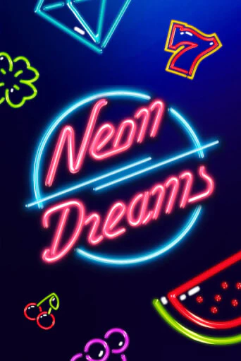 Бесплатная версия игры Neon Dreams | Champion Slots KZ 